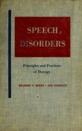 Speech Disorders: Principles And Practices Of Therapy