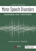 Motor Speech Disorders DIAGNOSIS AND TREATMENT Third edition