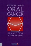 Working With Oral Cancer
